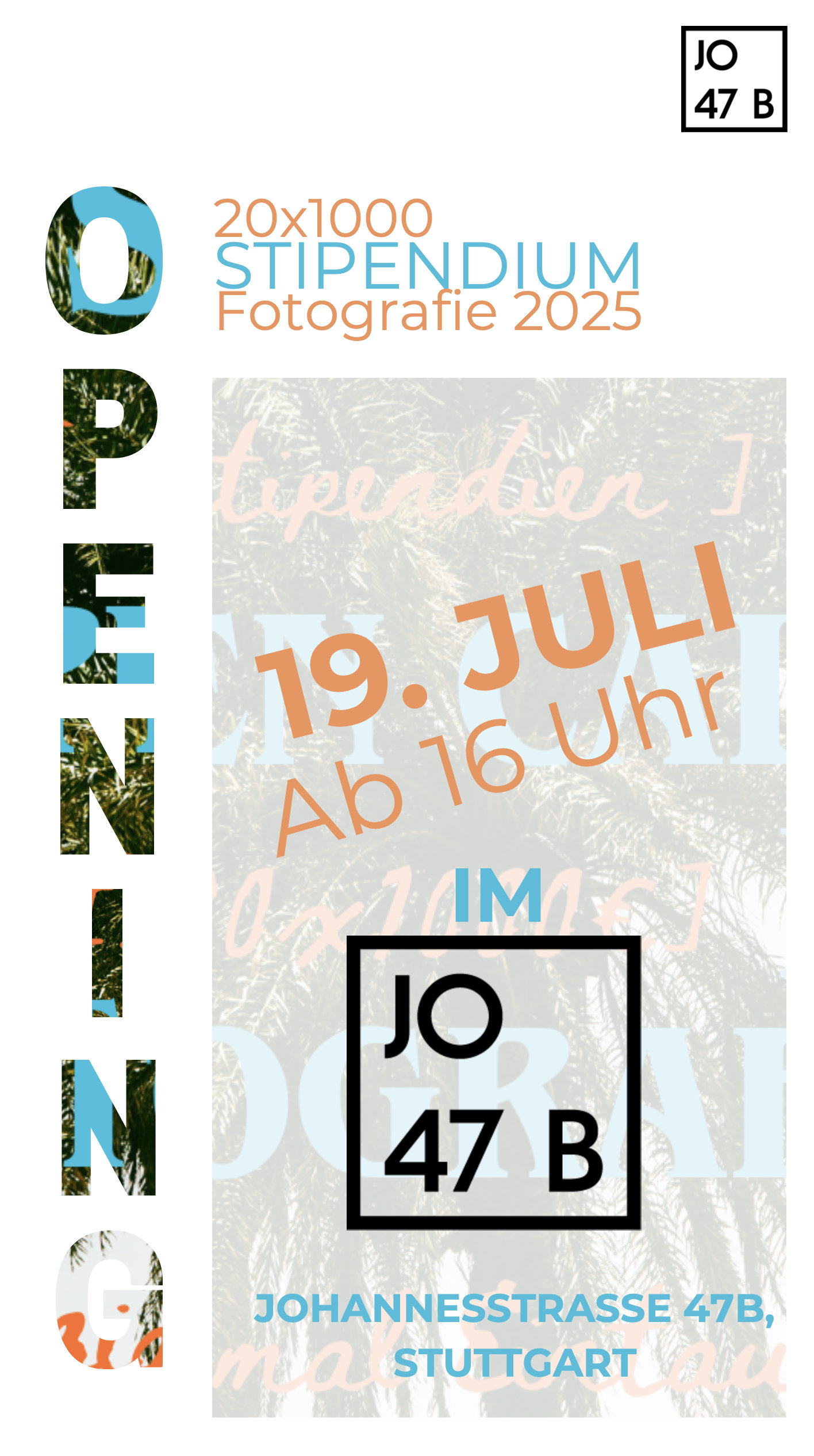 20x1000 STIPENDIUM Fotografie 2025, OPENING 19. Juli ab 16 Uhr im JO 47 B, Johannesstraße 47B, Stuttgart